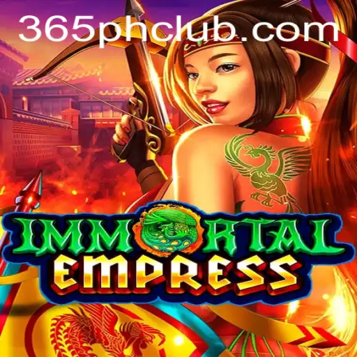 ImmortalEmpress: A Deep Dive into the Mystical World of 365PH CLUB