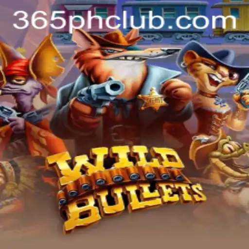 Discover WildBullets: A Riveting Gaming Adventure at 365PH CLUB